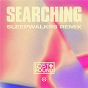 Album Searching (Sleepwalkrs Remix) de Lost + Found