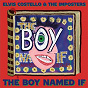 Album The Boy Named If de Elvis Costello / The Imposters