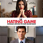Compilation The Hating Game (Original Motion Picture Soundtrack) avec Joy Oladokun / Astrid S / Dagny / Bulow / Baby Queen...