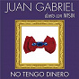 Album No Tengo Dinero de Wisin / Juan Gabriel