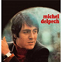 Album Michel Delpech 1969 de Michel Delpech