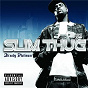 Album Already Platinum de Slim Thug