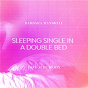 Album Sleeping Single In A Double Bed (Dave Audé Remix) de Barbara Mandrell / Dave Audé