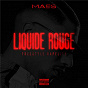 Album Liquide rouge de Maes