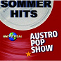 Compilation Austro Pop Show - Die Sommerhits avec Rainhard Fendrich / Bluatschink / Georg Danzer / Hansi Dujmic / Kurti Ostbahn...