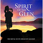 Album Spirit of the Glen de The Royal Scots Dragoon Guards / Paul MC Cartney / John Barry / Johann Pachelbel