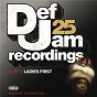 Compilation Def Jam 25, Vol. 20 - Ladies First (Explicit Version) avec Christina Milian / Shawnna / Ludacris / Megan Rochell / Fabolous...