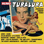 Compilation Turalura avec Arno / Arid / Customs / K's Choice / Daan...