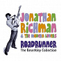 Album Roadrunner: The Beserkley Collection de Jonathan Richman & the Modern Lovers