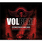 Album Live From Beyond Hell / Above Heaven de Volbeat