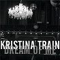Album Dream Of Me EP de Kristina Train