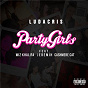 Album Party Girls de Ludacris