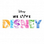 Compilation We Love Disney avec Kimbra / Fatai / Dannii Minogue / Harrison Craig / Little Sea...