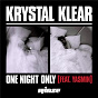 Album One Night Only de Krystal Klear