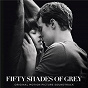 Compilation Fifty Shades Of Grey (Original Motion Picture Soundtrack) avec The Rolling Stones / Annie Lennox / Laura Welsh / The Weeknd / Jessie Ware...