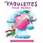 Album Les fabulettes pour maman de Anne Sylvestre