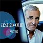 Album Rarities de Charles Aznavour