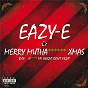Album Merry Muthafuckin' X-Mas de Eazy-E