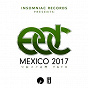 Compilation Insomniac Records Presents: EDC Mexico 2017 avec Chris Lorenzo / Nucleya / Kayzo / Gammer / Uniiqu3...