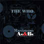 Album Maximum As & Bs de The Who