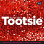 Compilation Tootsie (Original Broadway Cast Recording) avec Lilli Cooper / Andrea Grody / Tootsie Original Broadway Orchestra / Santino Fontana / Reg Rogers...