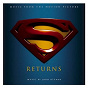 Compilation Superman Returns Music From The Motion Picture (Digital Version) avec John Ottman