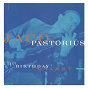 Album The Birthday Concert de Jaco Pastorius