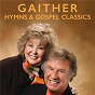 Compilation Gaither Hymns & Gospel Classics avec Andraé Crouch / Gaither Vocal Band / Fortune / The Isaacs / Jimmy Fortune...