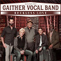 Album Reckless Love de Gaither Vocal Band