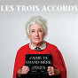 Album J'aime ta grand-mère de Les Trois Accords