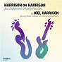Album Harrison on Harrison de Joel Harrison