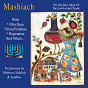Compilation Mashiach (The Very Best Music of the Jewish Israeli People) avec Ofra Haza / Boris Savchuk / The Klezmer Festival Band / Zawel Kwartin / Lilian Lux...