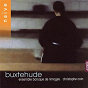 Album Buxtehude: Cantatas and Sonatas de Ensemble Baroque de Limoges / Bénédicte Tauran / Rodrigo del Pozo / Christophe Coin
