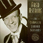 Album The Complete London Sessions de Fred Astaire