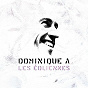 Album Les Éoliennes de Dominique A