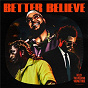 Album Better Believe de The Weeknd / Belly / Young Thug