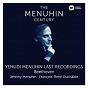 Album Menuhin - The Last Recordings de Sir Yehudi Menuhin / Ludwig van Beethoven