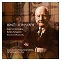 Album Erno Dohnányi : Suite for Orchestra, Ruralia Hungarica &  American Rhapsody de Ernö Dohnányi / Heja Danubia ZK.