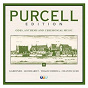 Compilation Purcell Edition Volume 3 : Odes, Anthems & Ceremonial Music avec Monteverdi Orchestra / Sir John Eliot Gardiner / The English Baroque Soloists / Henry Purcell / Stephen Varcoe...