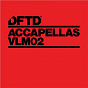 Compilation DFTD Accapellas, Vol. 2 avec Melisa Whiskey / Alaia & Gallo / Dames Brown / Shiba San / Tim Baresko...