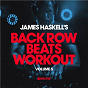 Album James Haskell's Back Row Beats Workout, Vol. 5 de James Haskell