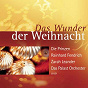 Compilation Das Wunder der Weihnacht avec Jeanette Biedermann / Palast Orchester / Andrej Hermlin & the Swing Dance Orchestra / The Nightingales / Die Prinzen...