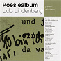 Compilation Poesiealbum Udo Lindenberg avec Götz Alsmann / Jan Ullrich / Elke Heidenreich / Benjamin V Stuckrad Barre / Bryan Adams...