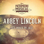 Album Les idoles du Jazz : Abbey Lincoln, Vol. 1 de Abbey Lincoln