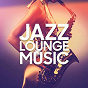 Compilation Jazz Lounge Music avec Wolfgang Lauth / Black Coffee / Alaíde Costa / Francesco Giannelli / Raquel Silva Joly...