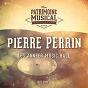 Album Les années music-hall, Pierre Perrin, Vol. 1 de Pierre Perrin