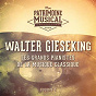 Album Les grands pianistes de la musique classique : Walter Gieseking, Vol. 2 de Walter Gieseking