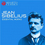 Compilation Jean Sibelius: Essential Works avec The London Symphony Orchestra & Sir Adrian Boult / Luxemburg Radio Symphony Orchestra / Roland Donatte / Jean Sibélius / Aaron Rosand...