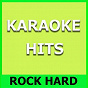 Album Karaoke Hits: Rock Hard de Original Backing Tracks