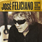 Album Behind This Guitar (Deluxe) de José Feliciano